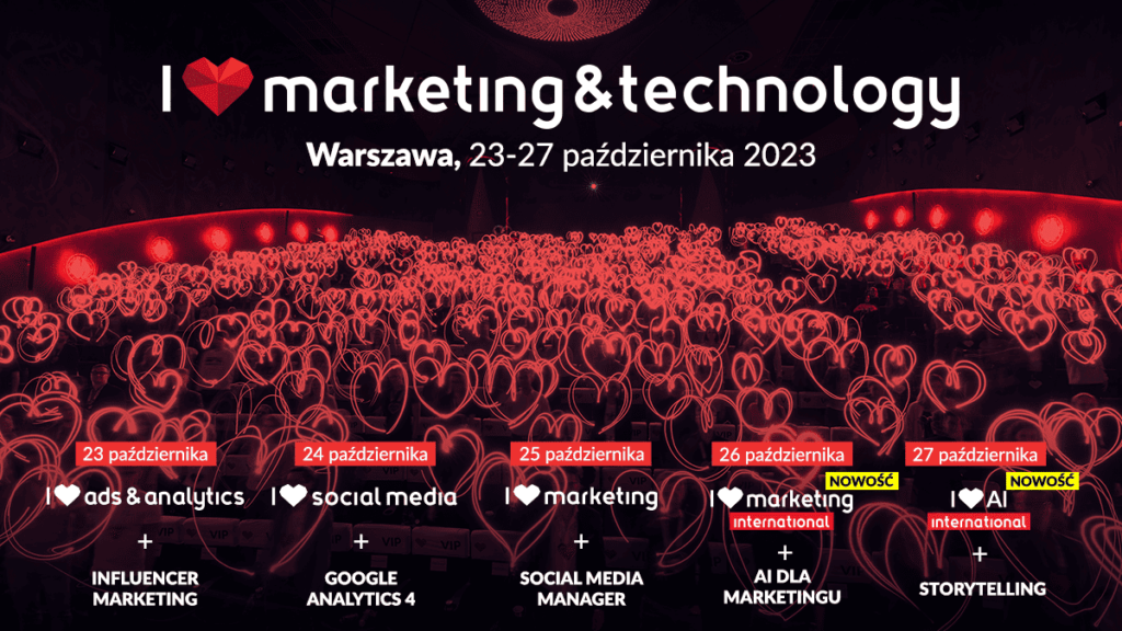 konferencja I ❤ marketing & technology