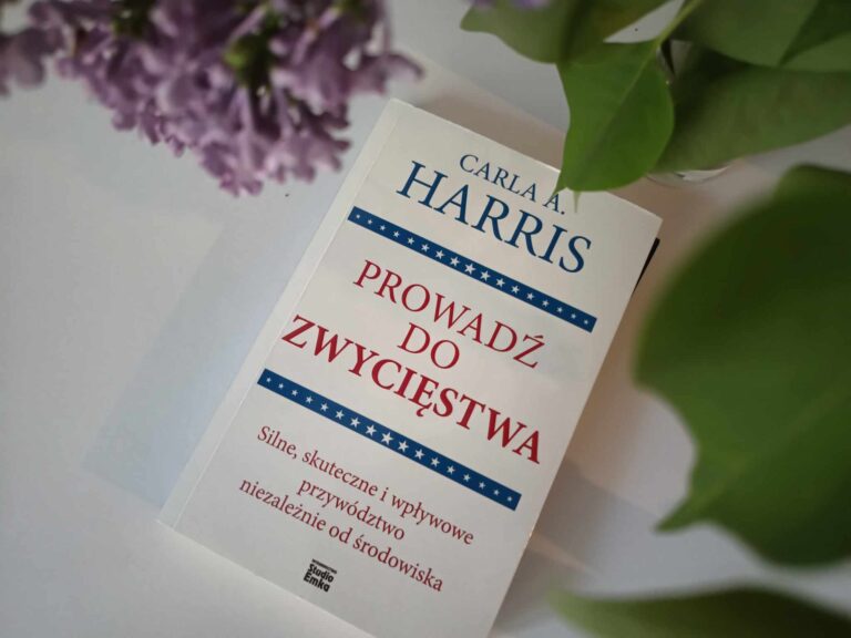 prowadź do zwycięstwa Carla A. Harris_recenzja książki_okładka