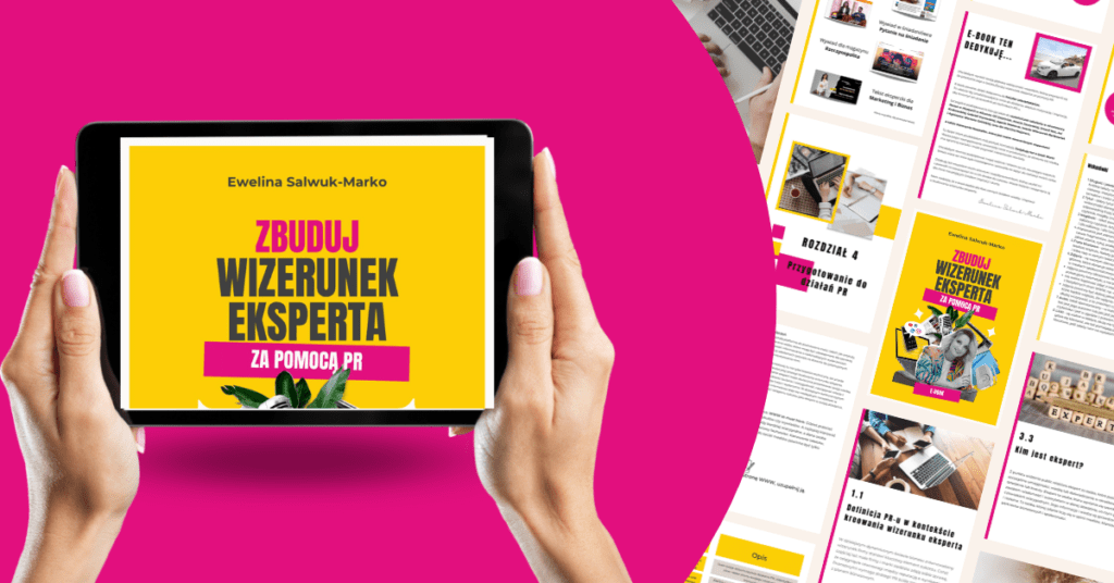 Zbuduj wizerunek eksperta za pomocą PR E-BOOK