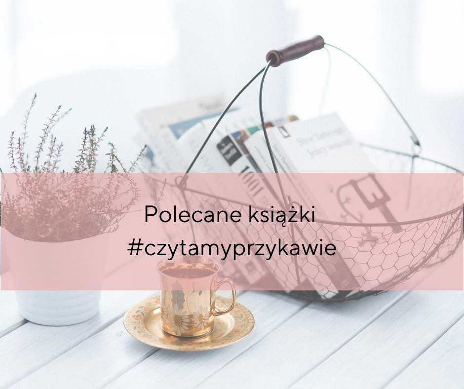 Ostatnio dodane Najlepsze książki o rozwoju osobistym i biznesie