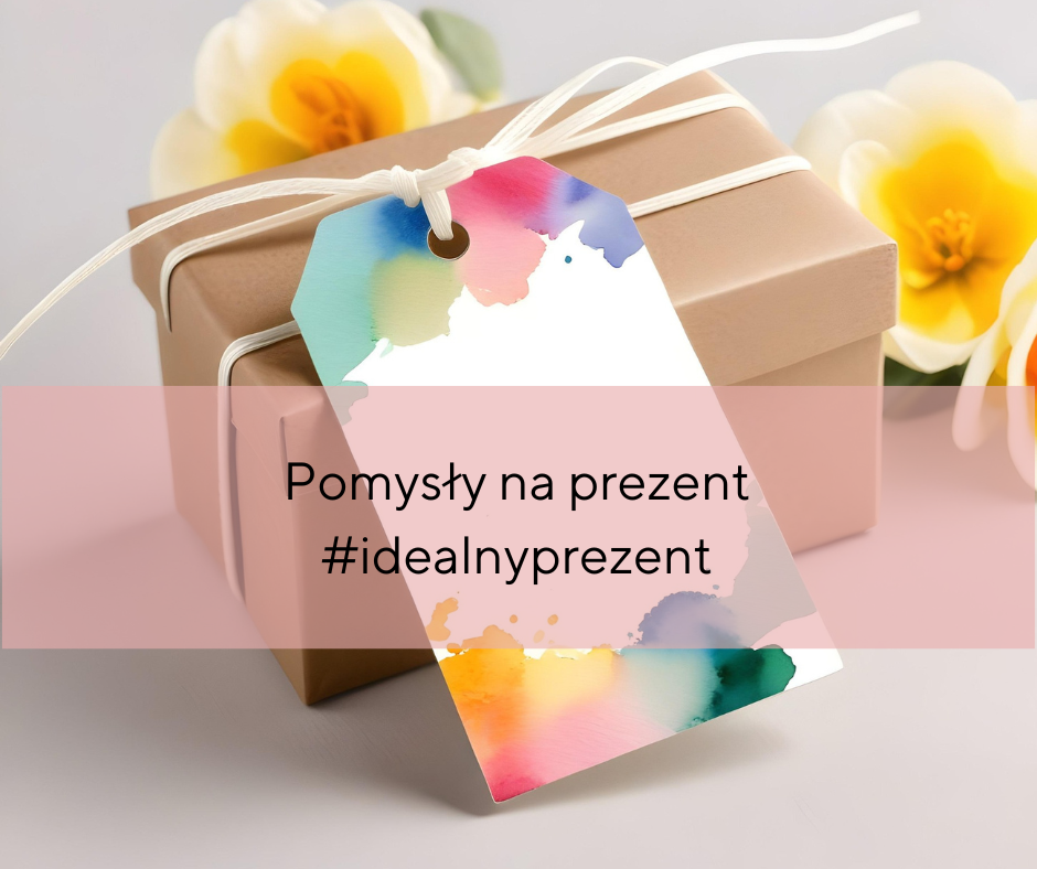 Ostatnio dodane najlepsze pomysły na prezent